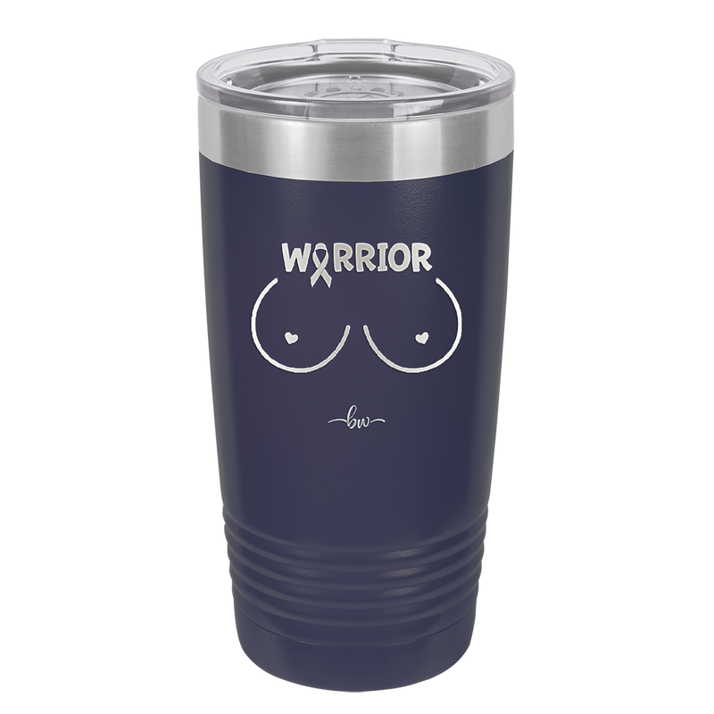 Warrior Breast Cancer Boobs - Laser Engraved Stainless Steel Drinkware - 1520 -