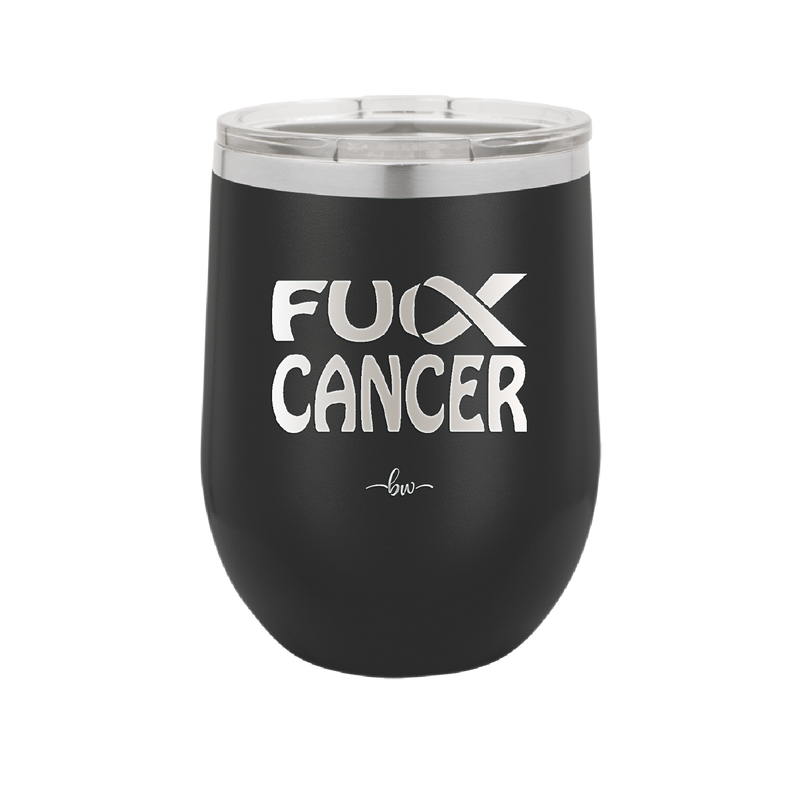 Fuck Cancer with Ribbon - Laser Engraved Stainless Steel Drinkware - 1524 -