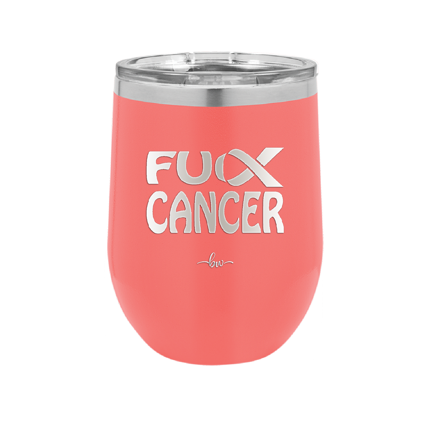 Fuck Cancer with Ribbon - Laser Engraved Stainless Steel Drinkware - 1524 -