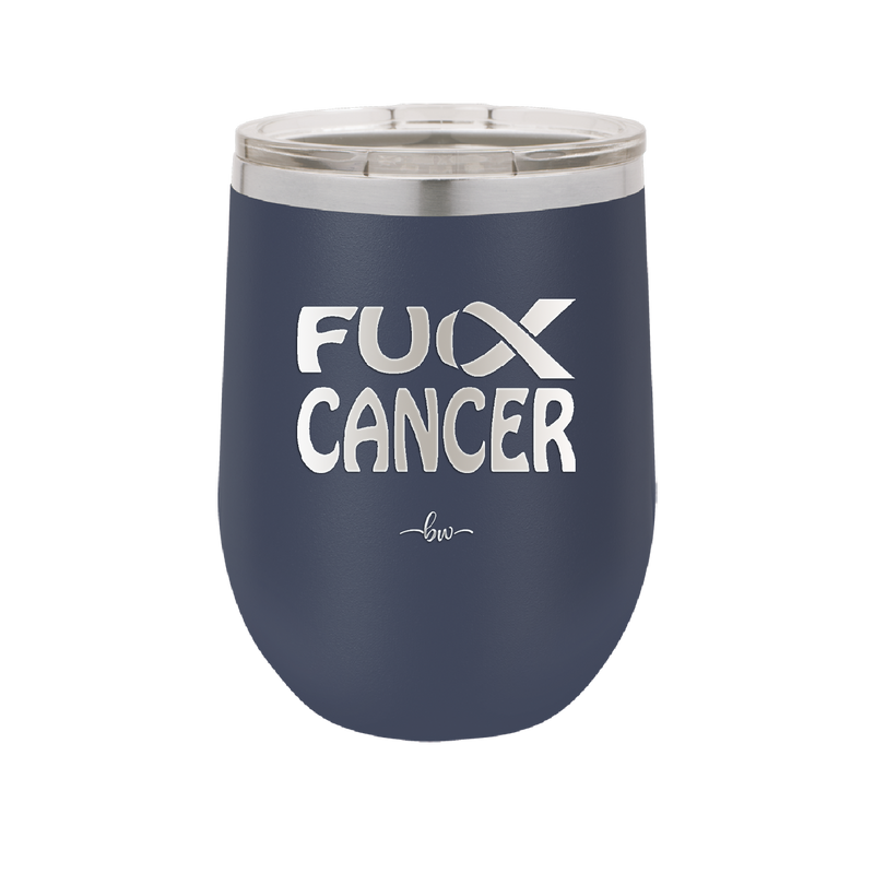 Fuck Cancer with Ribbon - Laser Engraved Stainless Steel Drinkware - 1524 -