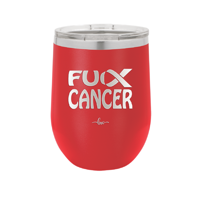 Fuck Cancer with Ribbon - Laser Engraved Stainless Steel Drinkware - 1524 -