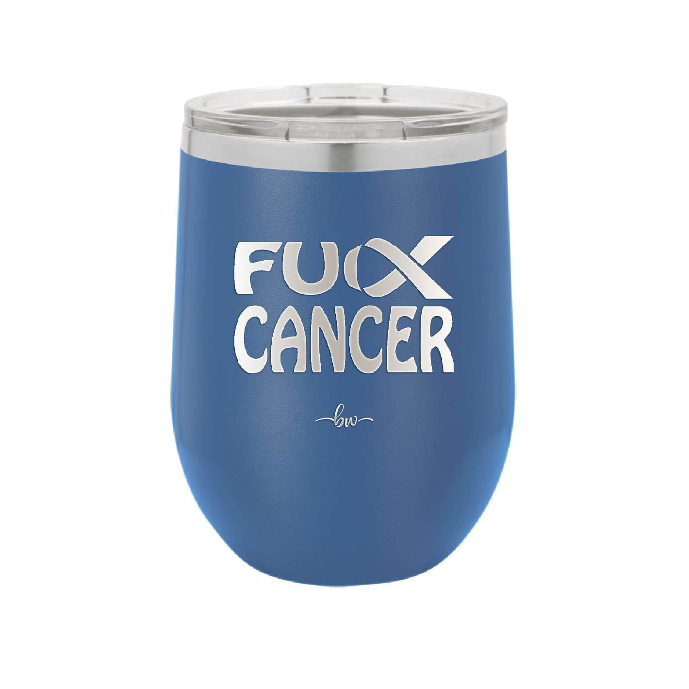 Fuck Cancer with Ribbon - Laser Engraved Stainless Steel Drinkware - 1524 -