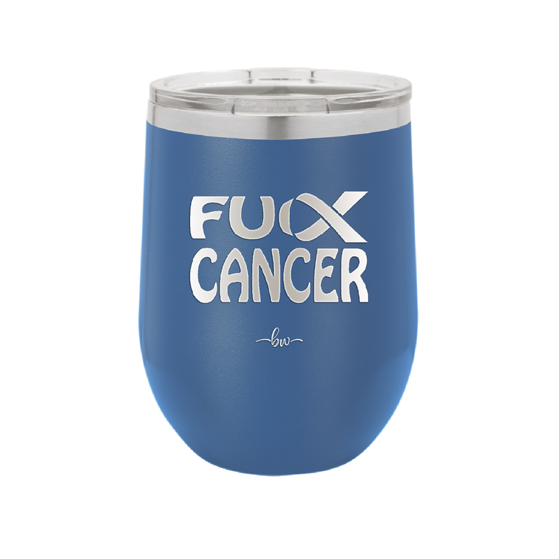 Fuck Cancer with Ribbon - Laser Engraved Stainless Steel Drinkware - 1524 -