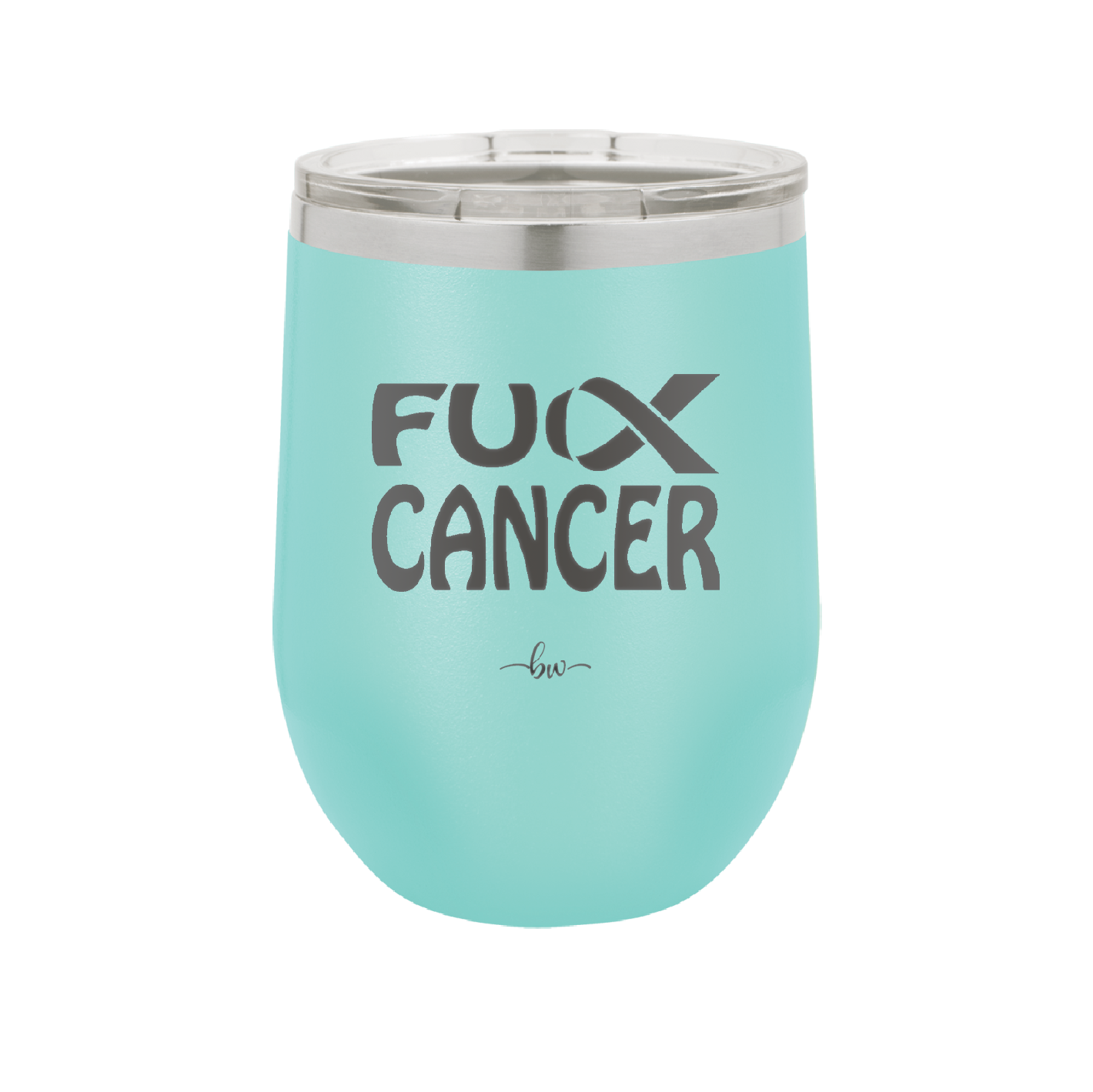 Fuck Cancer with Ribbon - Laser Engraved Stainless Steel Drinkware - 1524 -