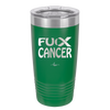 Fuck Cancer with Ribbon - Laser Engraved Stainless Steel Drinkware - 1524 -