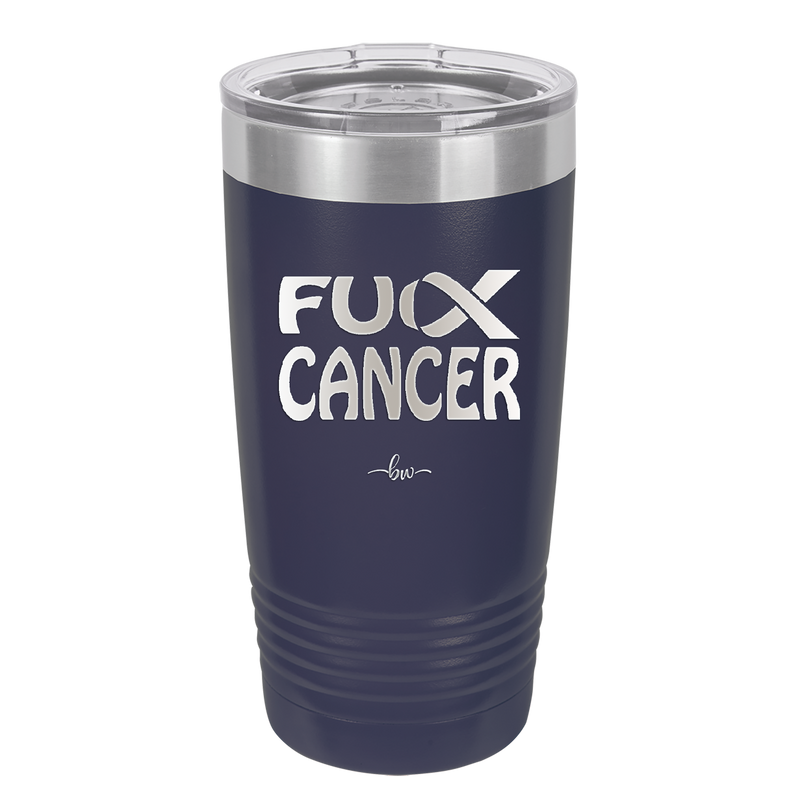 Fuck Cancer with Ribbon - Laser Engraved Stainless Steel Drinkware - 1524 -