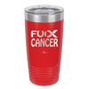 Fuck Cancer with Ribbon - Laser Engraved Stainless Steel Drinkware - 1524 -