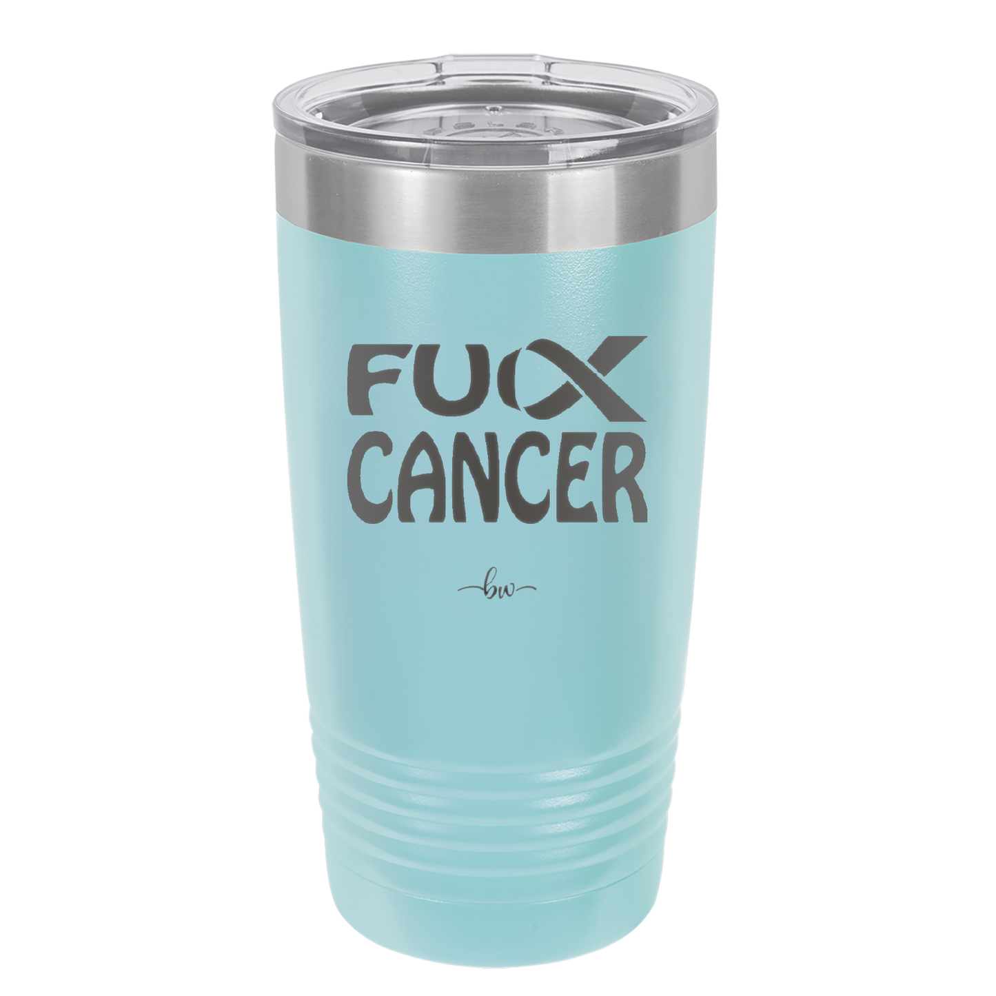 Fuck Cancer with Ribbon - Laser Engraved Stainless Steel Drinkware - 1524 -