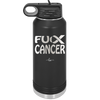 Fuck Cancer with Ribbon - Laser Engraved Stainless Steel Drinkware - 1524 -