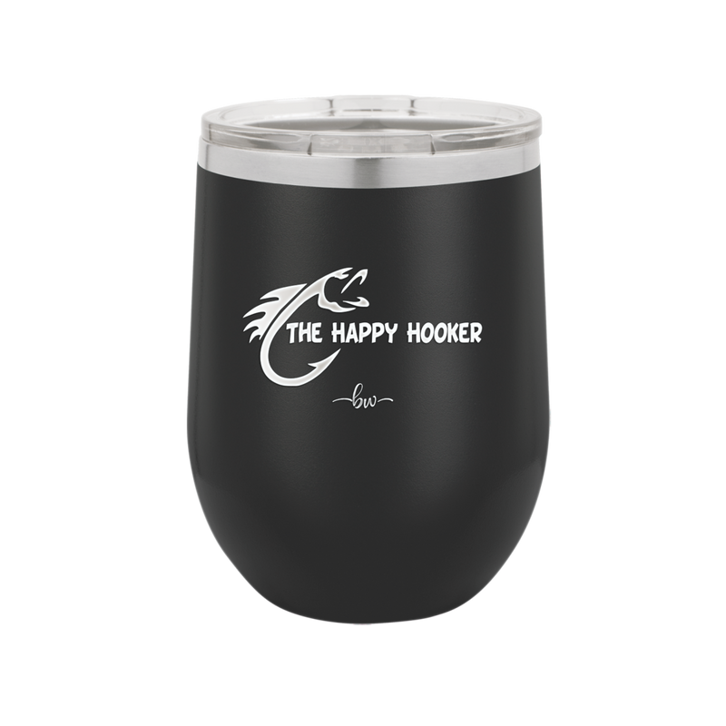 The Happy Hooker - Laser Engraved Stainless Steel Drinkware - 1551 -