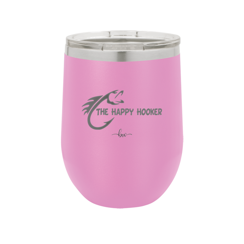 The Happy Hooker - Laser Engraved Stainless Steel Drinkware - 1551 -