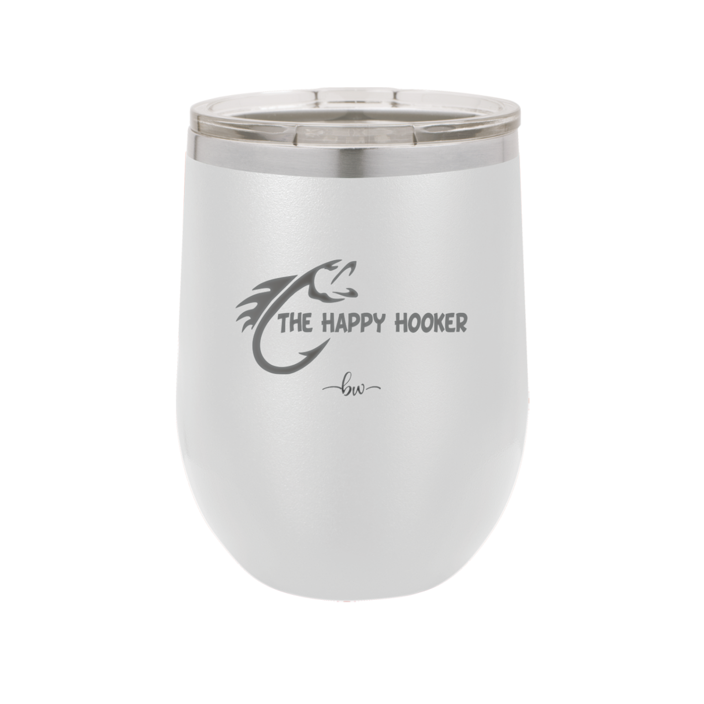 The Happy Hooker - Laser Engraved Stainless Steel Drinkware - 1551 -