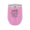 Dashing Through Merlot - Laser Engraved Stainless Steel Drinkware - 1635 -