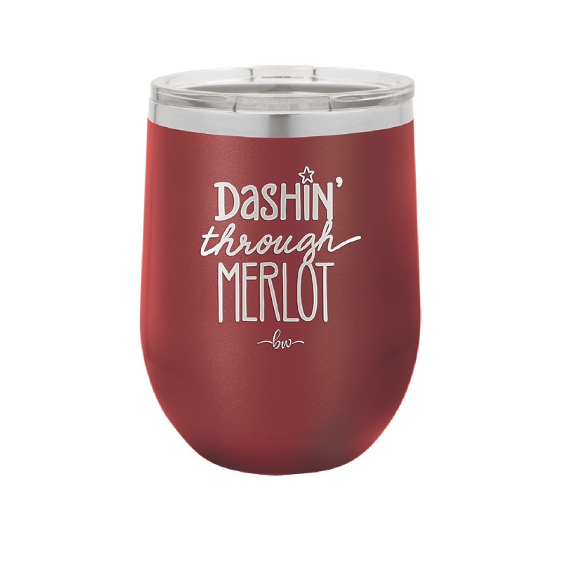 Dashing Through Merlot - Laser Engraved Stainless Steel Drinkware - 1635 -