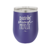 Dashing Through Merlot - Laser Engraved Stainless Steel Drinkware - 1635 -