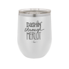 Dashing Through Merlot - Laser Engraved Stainless Steel Drinkware - 1635 -