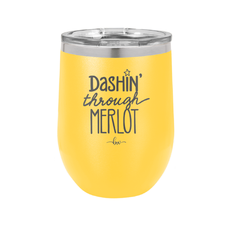 Dashing Through Merlot - Laser Engraved Stainless Steel Drinkware - 1635 -