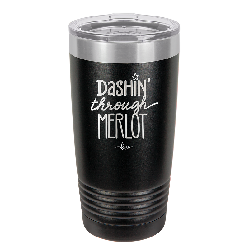 Dashing Through Merlot - Laser Engraved Stainless Steel Drinkware - 1635 -