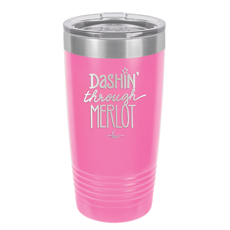 Dashing Through Merlot - Laser Engraved Stainless Steel Drinkware - 1635 -