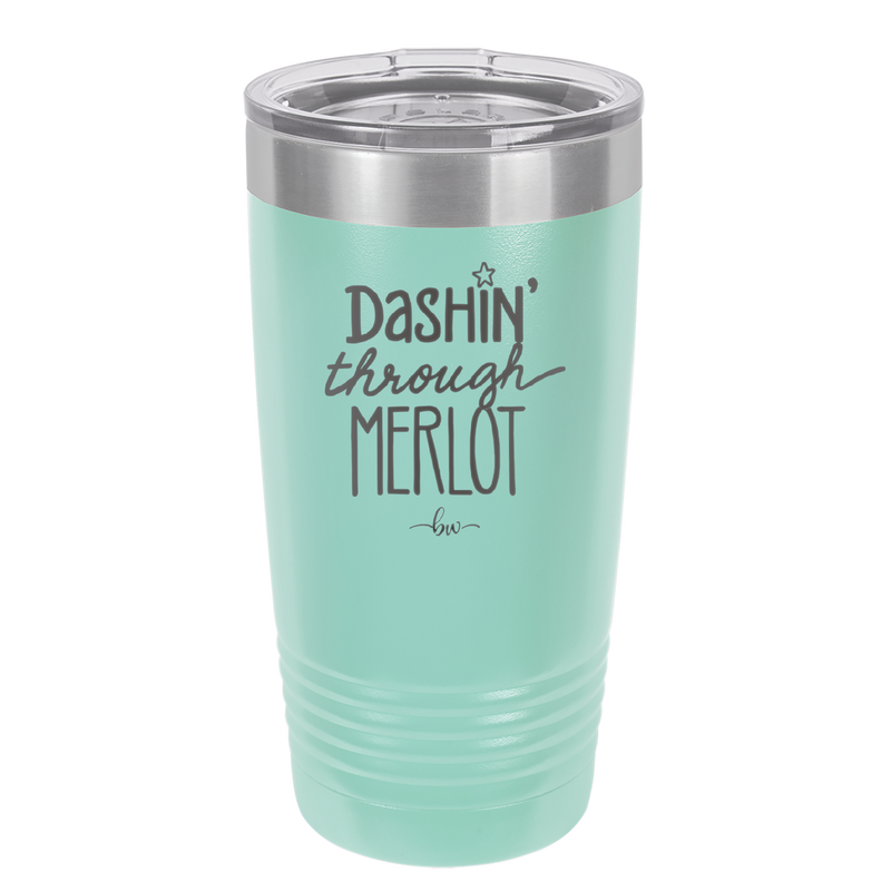 Dashing Through Merlot - Laser Engraved Stainless Steel Drinkware - 1635 -