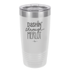 Dashing Through Merlot - Laser Engraved Stainless Steel Drinkware - 1635 -