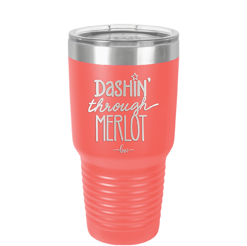 Dashing Through Merlot - Laser Engraved Stainless Steel Drinkware - 1635 -