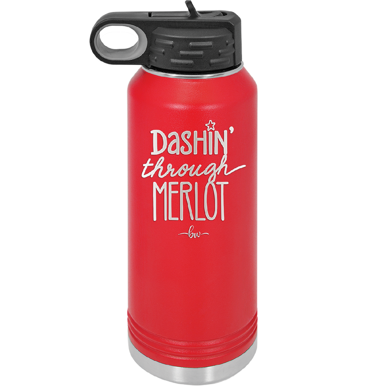 Dashing Through Merlot - Laser Engraved Stainless Steel Drinkware - 1635 -