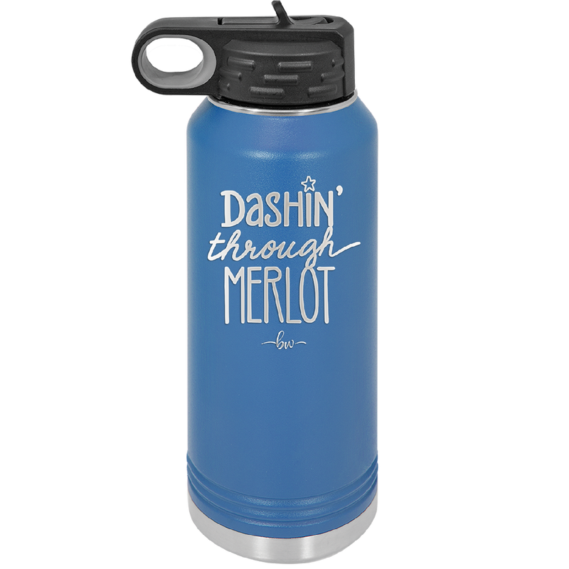 Dashing Through Merlot - Laser Engraved Stainless Steel Drinkware - 1635 -