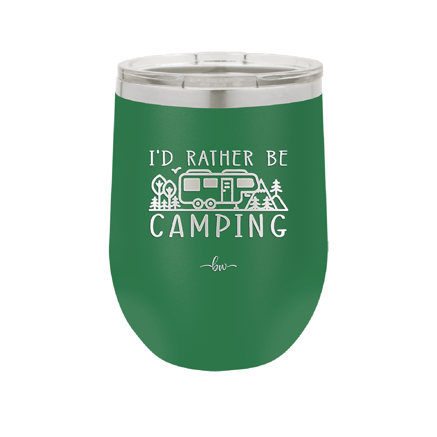 I'd Rather Be Camping Fifth Wheel - Laser Engraved Stainless Steel Drinkware - 1648 -