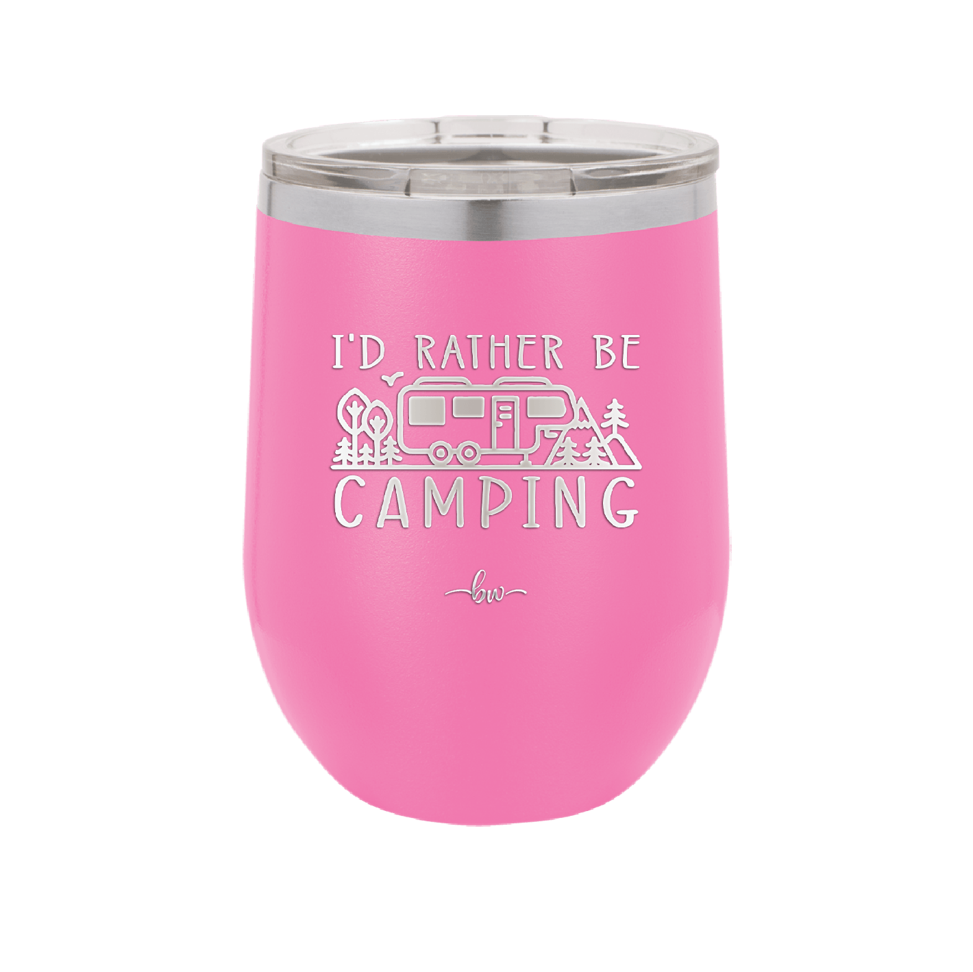 I'd Rather Be Camping Fifth Wheel - Laser Engraved Stainless Steel Drinkware - 1648 -