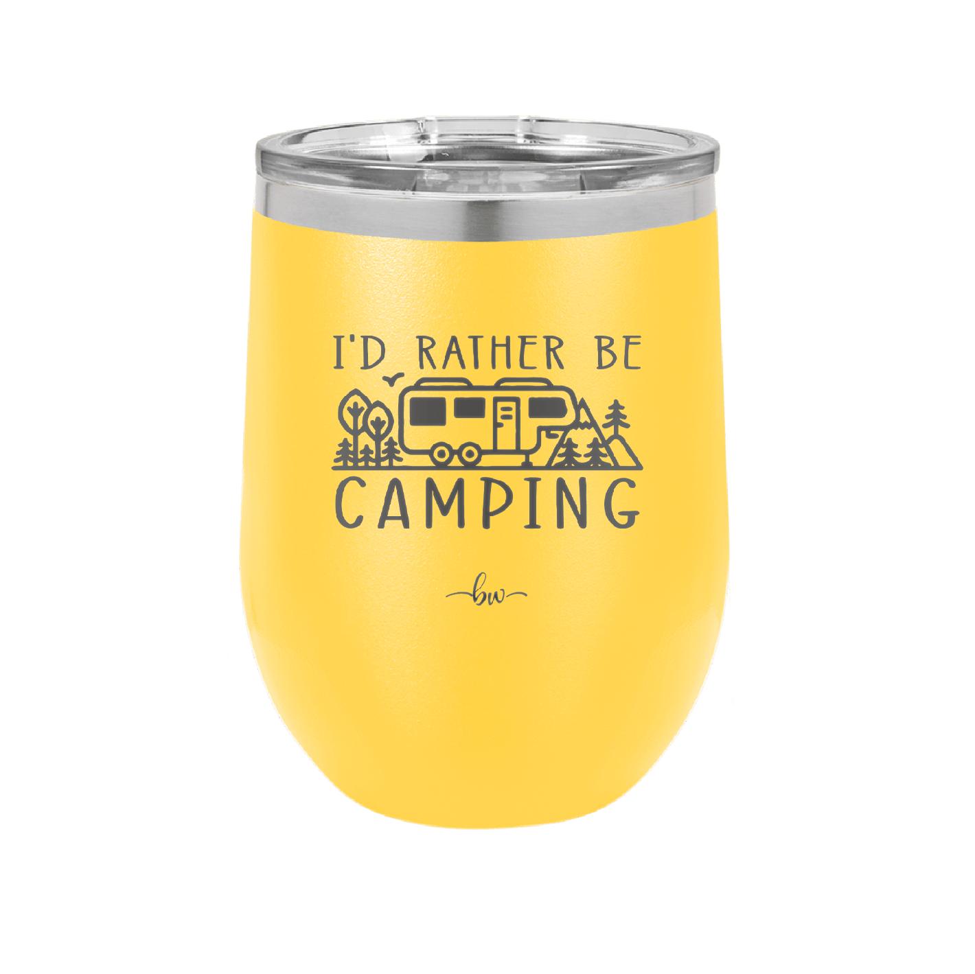 I'd Rather Be Camping Fifth Wheel - Laser Engraved Stainless Steel Drinkware - 1648 -