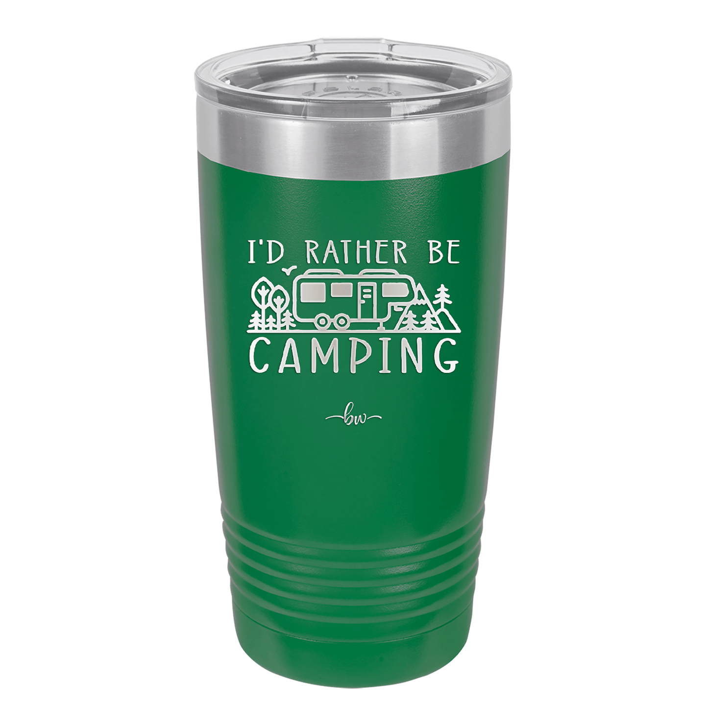 I'd Rather Be Camping Fifth Wheel - Laser Engraved Stainless Steel Drinkware - 1648 -