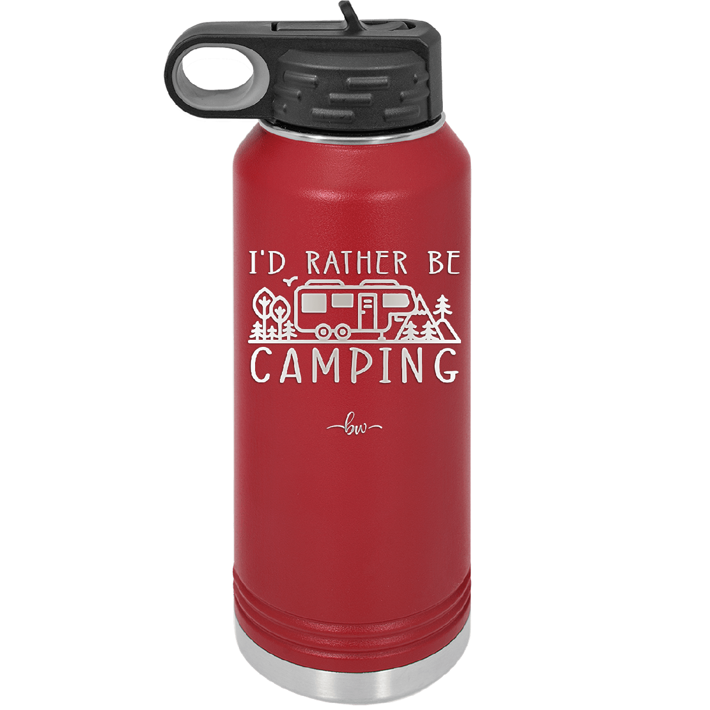 I'd Rather Be Camping Fifth Wheel - Laser Engraved Stainless Steel Drinkware - 1648 -