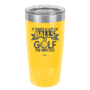 It Takes a Lot of Balls to Golf the Way I Do 1 - Laser Engraved Stainless Steel Drinkware - 1653 -