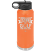 It Takes a Lot of Balls to Golf the Way I Do 1 - Laser Engraved Stainless Steel Drinkware - 1653 -