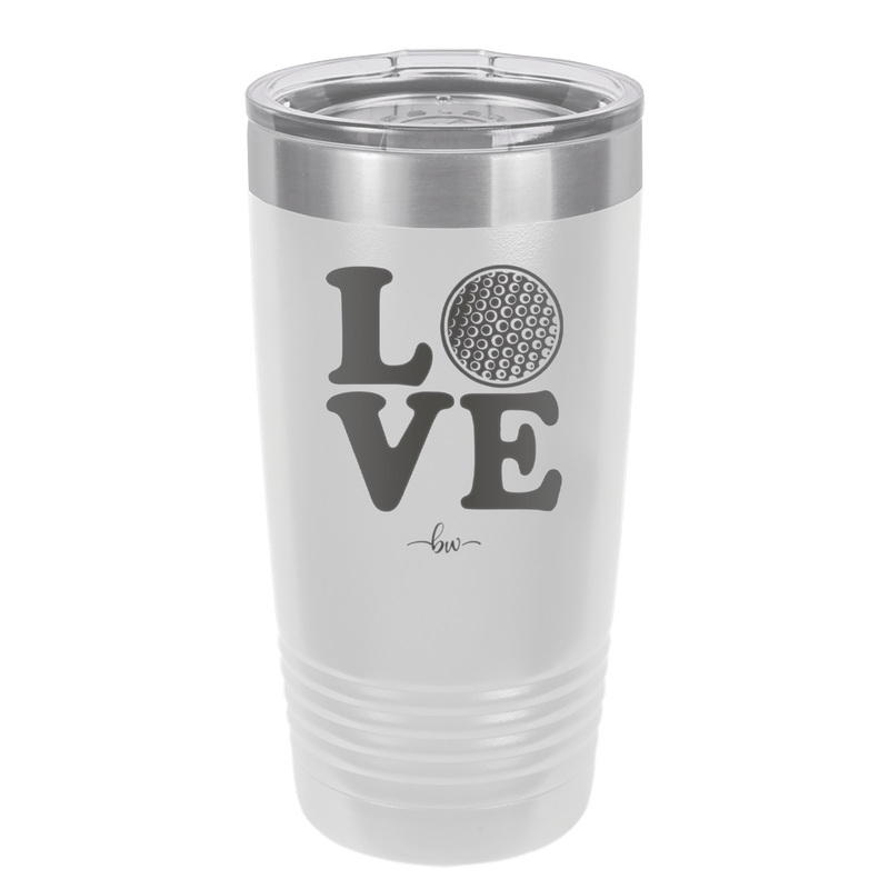 LOVE with Golf Ball - Laser Engraved Stainless Steel Drinkware - 1671 -