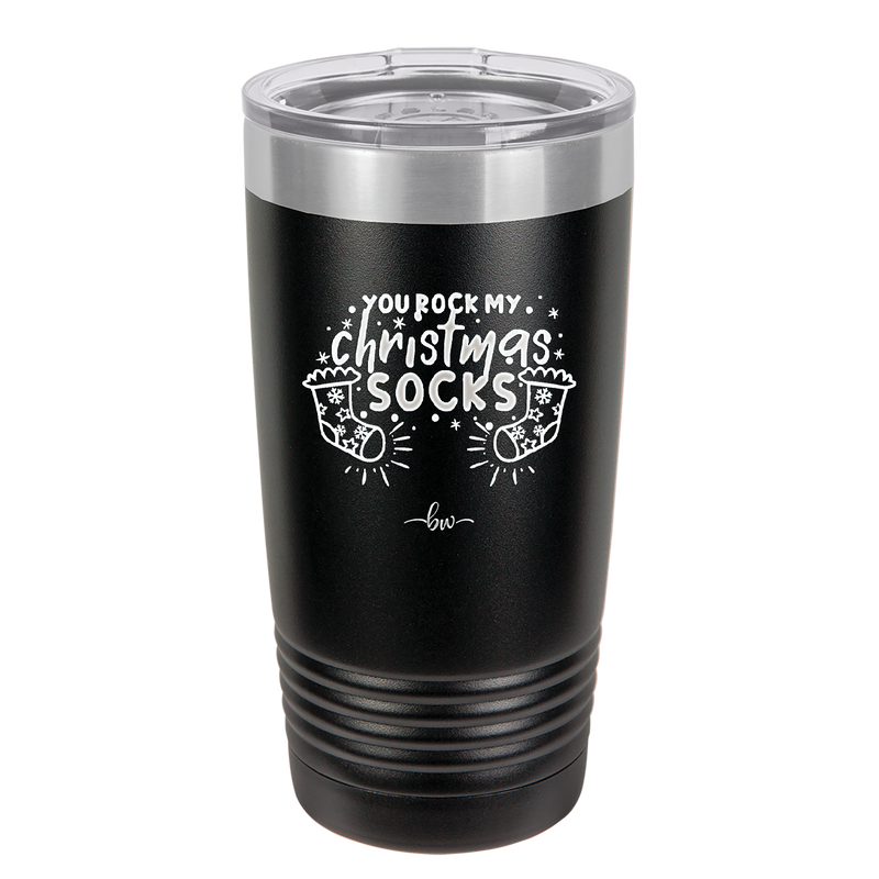 You Rock My Christmas Socks - Laser Engraved Stainless Steel Drinkware - 1682 -