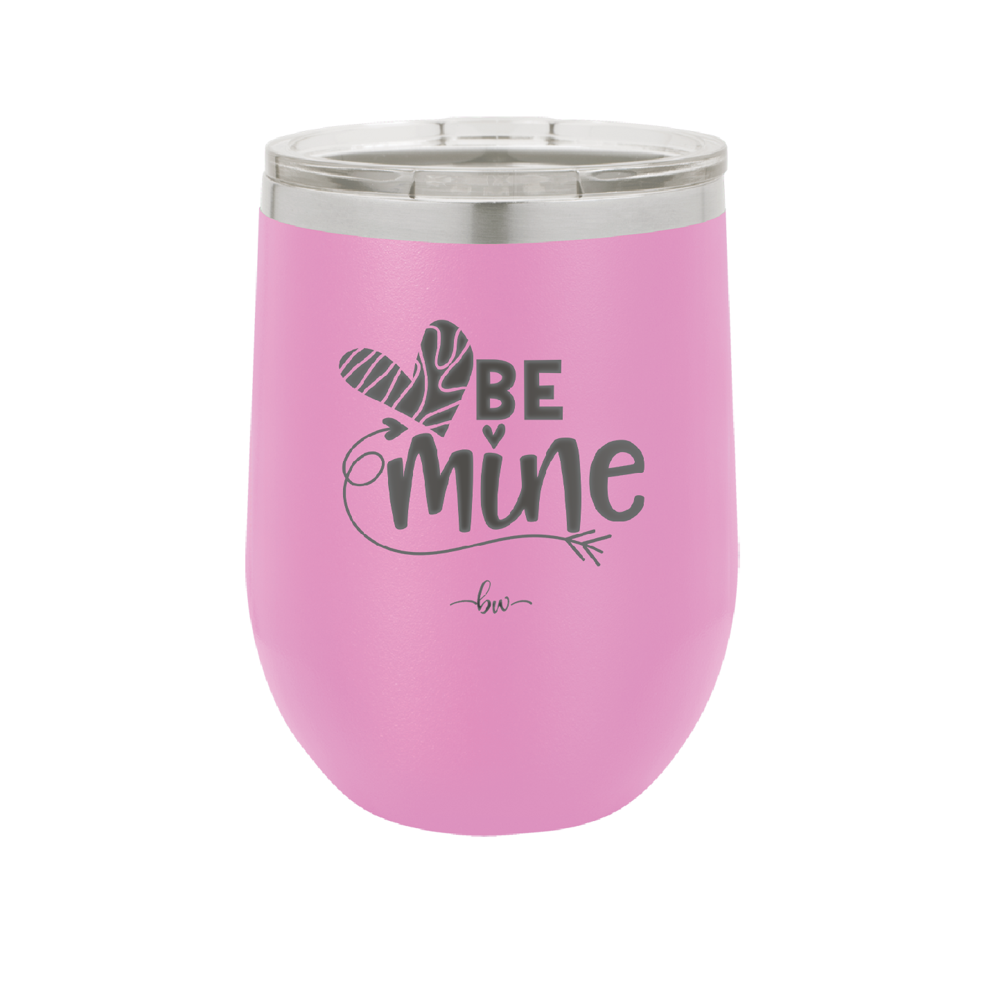 Be Mine Heart - Laser Engraved Stainless Steel Drinkware - 1703 -