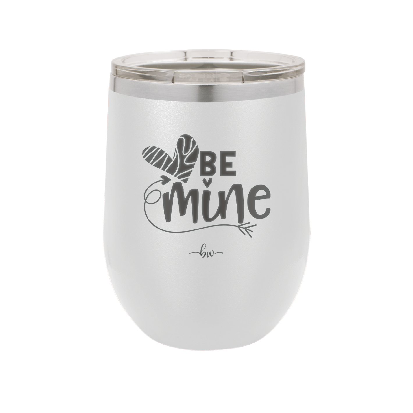 Be Mine Heart - Laser Engraved Stainless Steel Drinkware - 1703 -