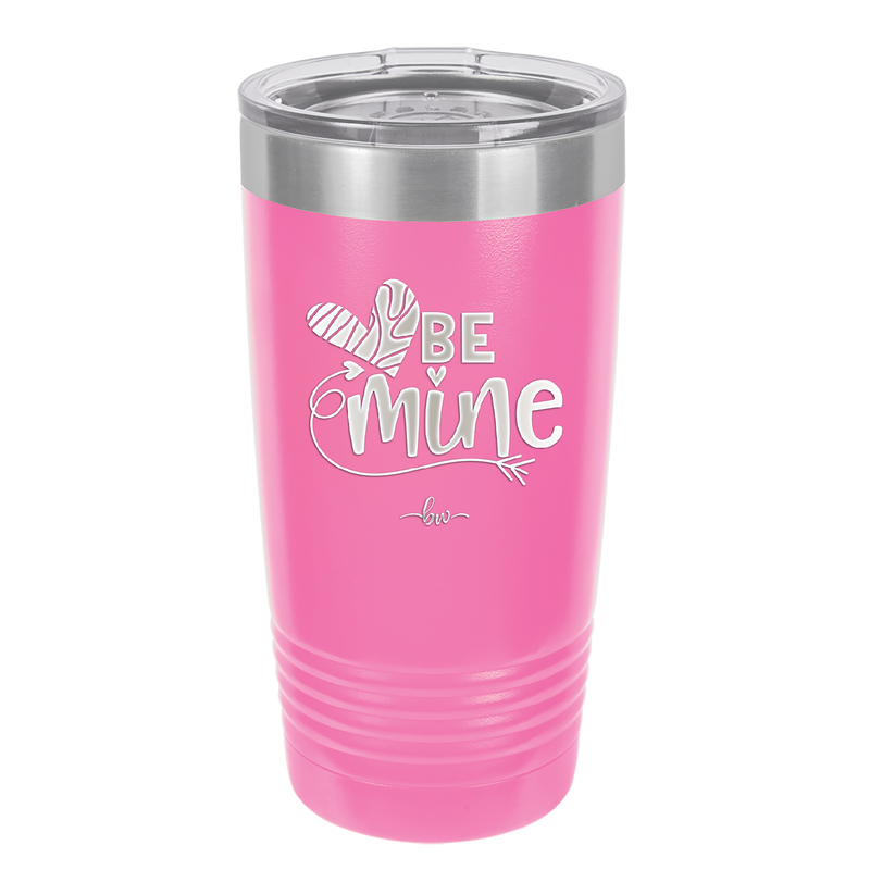 Be Mine Heart - Laser Engraved Stainless Steel Drinkware - 1703 -