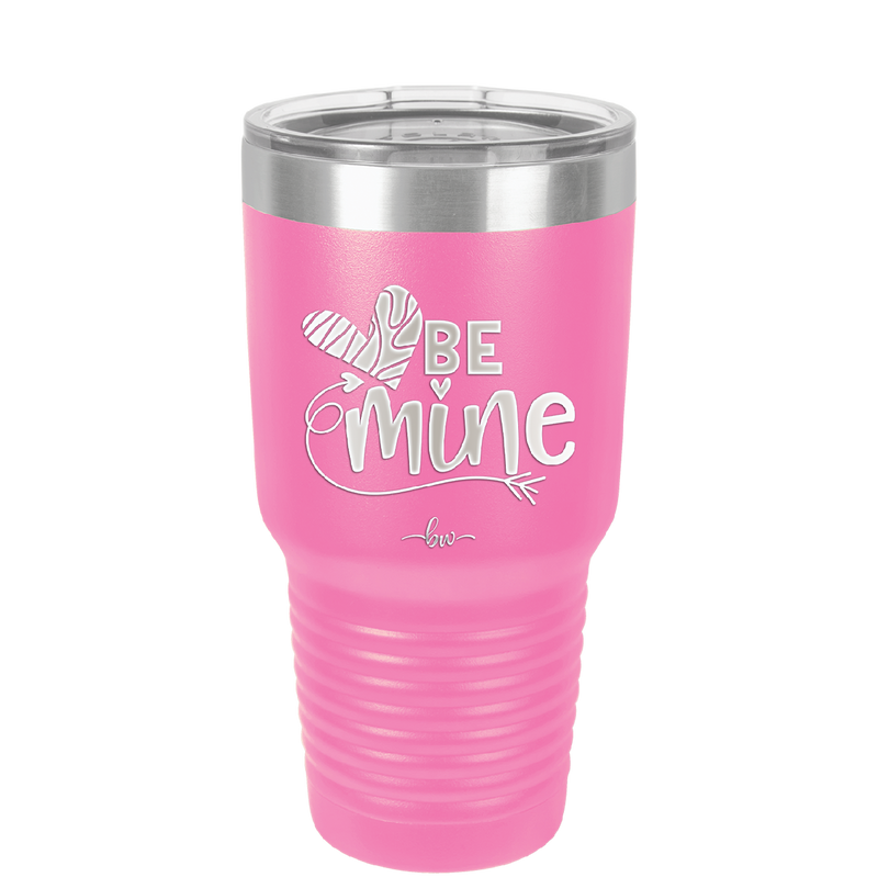 Be Mine Heart - Laser Engraved Stainless Steel Drinkware - 1703 -