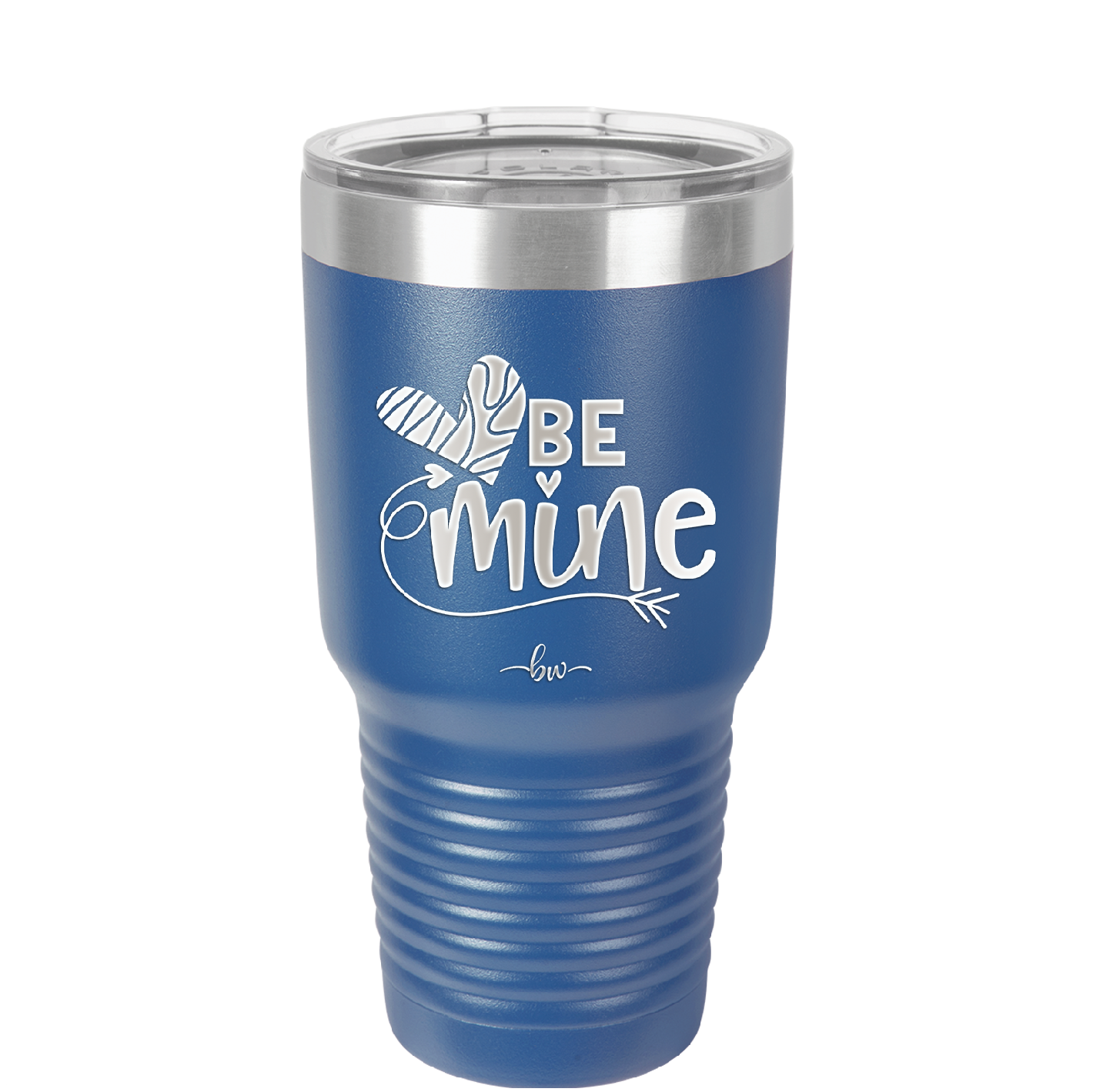 Be Mine Heart - Laser Engraved Stainless Steel Drinkware - 1703 -