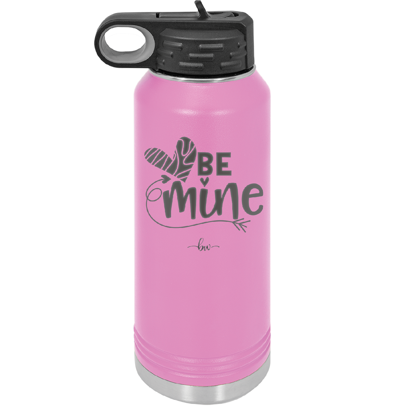 Be Mine Heart - Laser Engraved Stainless Steel Drinkware - 1703 -