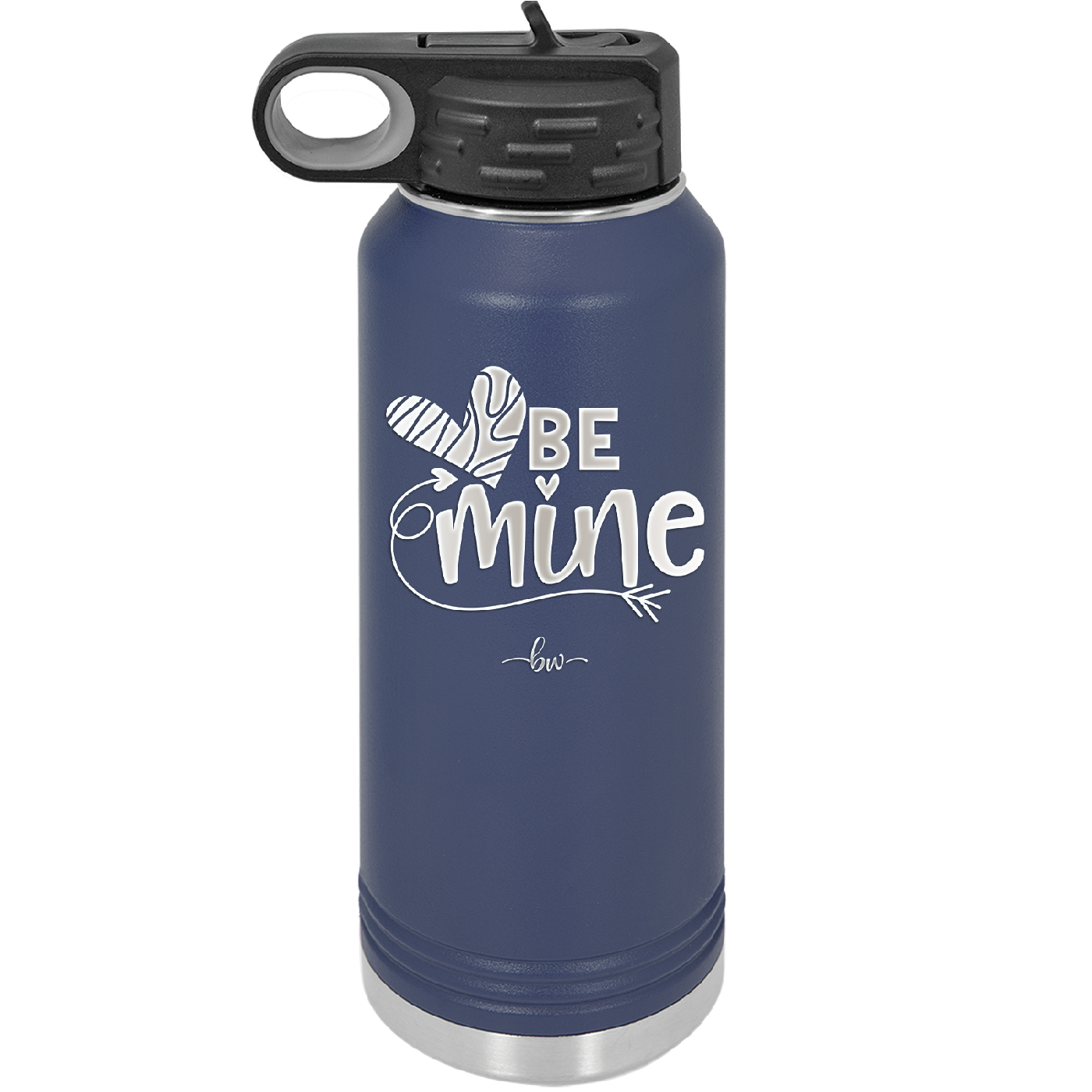 Be Mine Heart - Laser Engraved Stainless Steel Drinkware - 1703 -