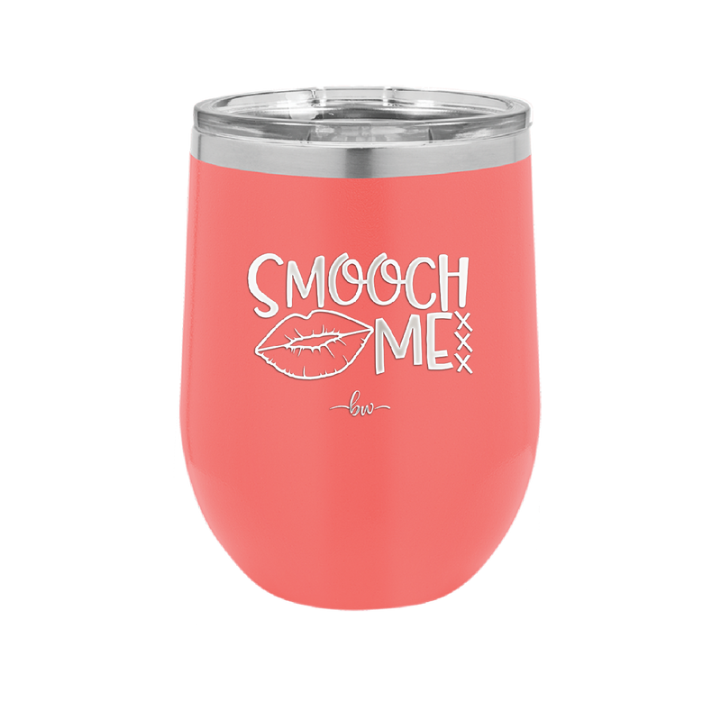 Smooch Me - Laser Engraved Stainless Steel Drinkware - 1708 -