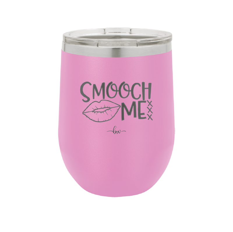 Smooch Me - Laser Engraved Stainless Steel Drinkware - 1708 -