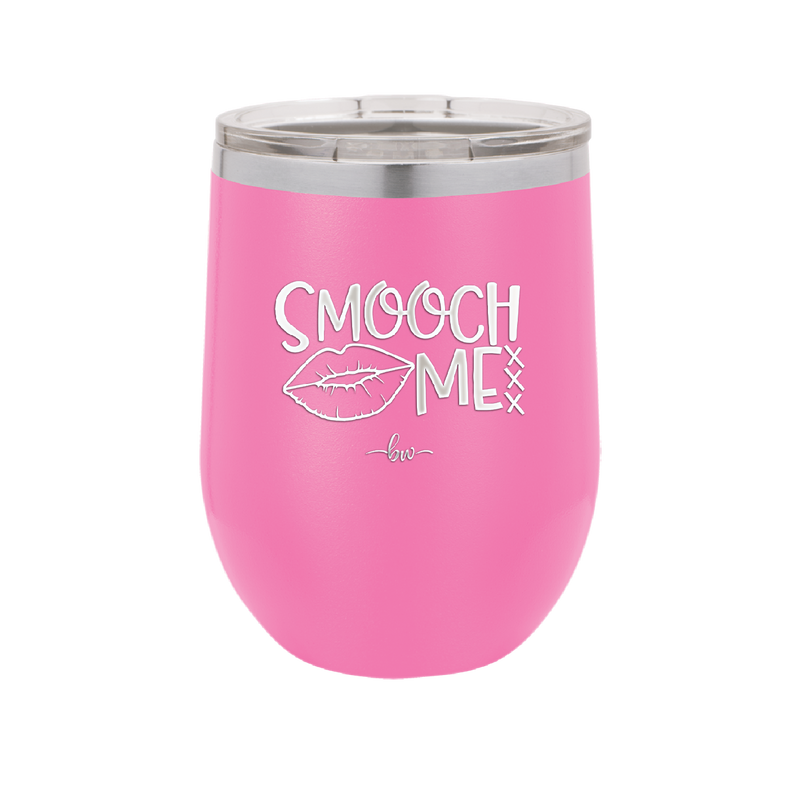 Smooch Me - Laser Engraved Stainless Steel Drinkware - 1708 -