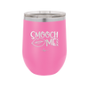 Smooch Me - Laser Engraved Stainless Steel Drinkware - 1708 -