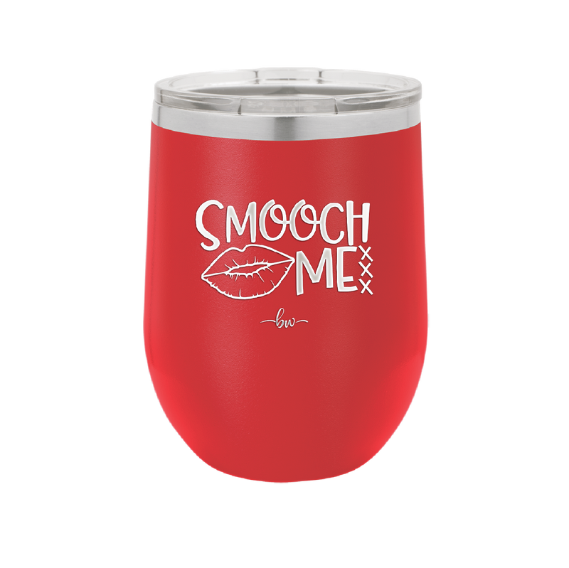 Smooch Me - Laser Engraved Stainless Steel Drinkware - 1708 -