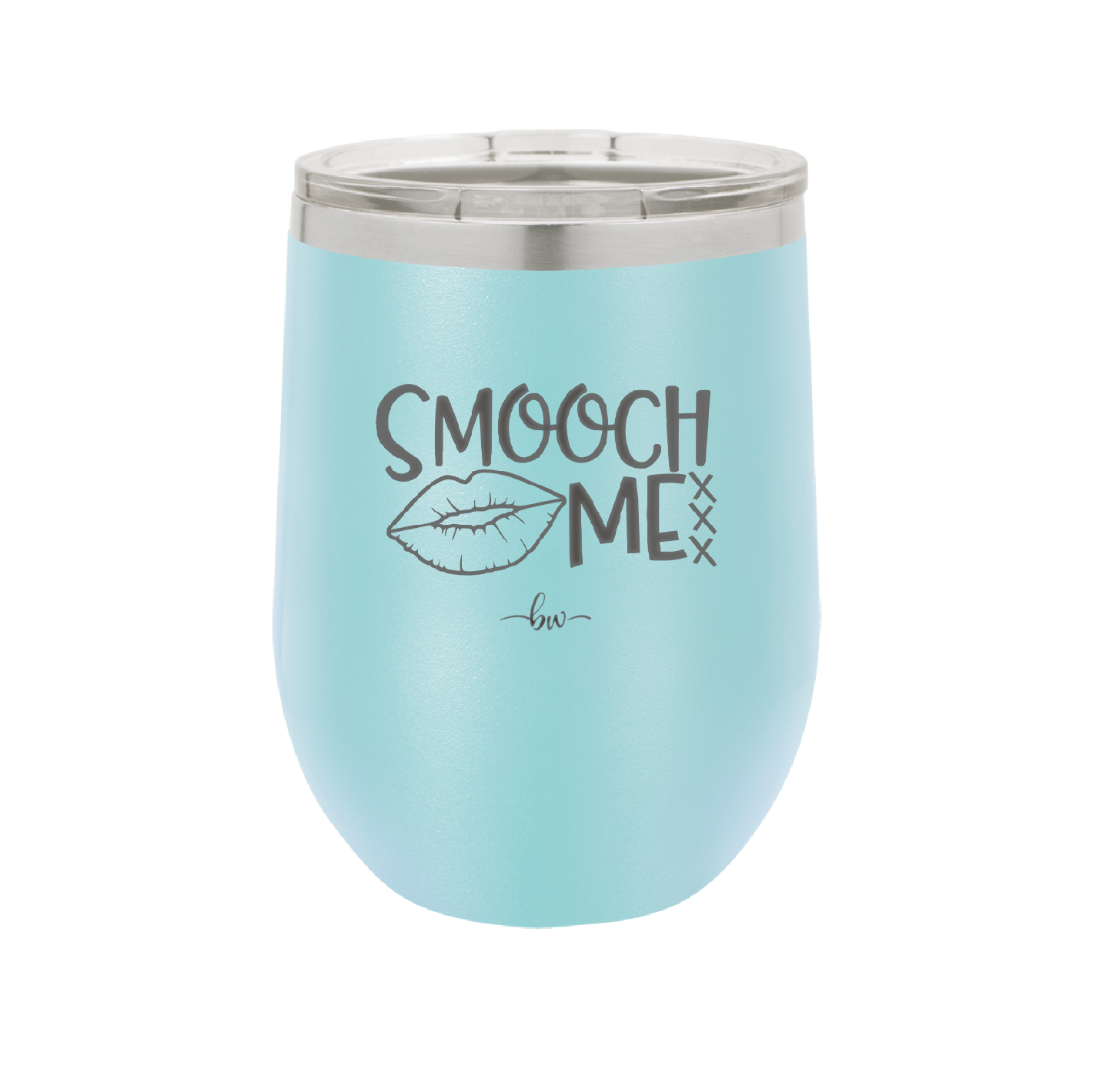 Smooch Me - Laser Engraved Stainless Steel Drinkware - 1708 -